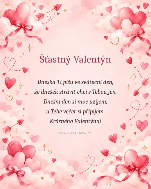 Dneska Ti píšu ve sváteční den — valentýnské přání, akvarelová srdíčka, mašle a šípy v růžových oblacích