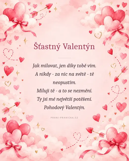 Jak milovat — valentýnské přání, akvarelová srdíčka, mašle a šípy v růžových oblacích