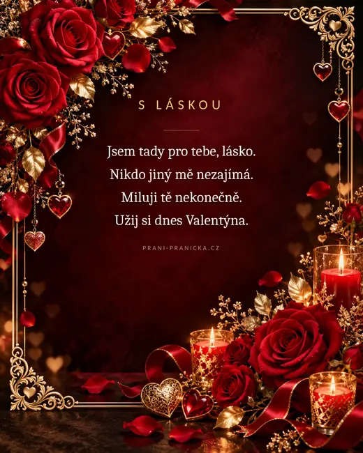 Jsem tady pro tebe, lásko — valentýnské přání, rudé růže, zlatý rámeček a svíce na vínovém pozadí