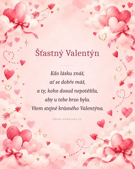 Kdo lásku znáš — valentýnské přání, akvarelová srdíčka, mašle a šípy v růžových oblacích