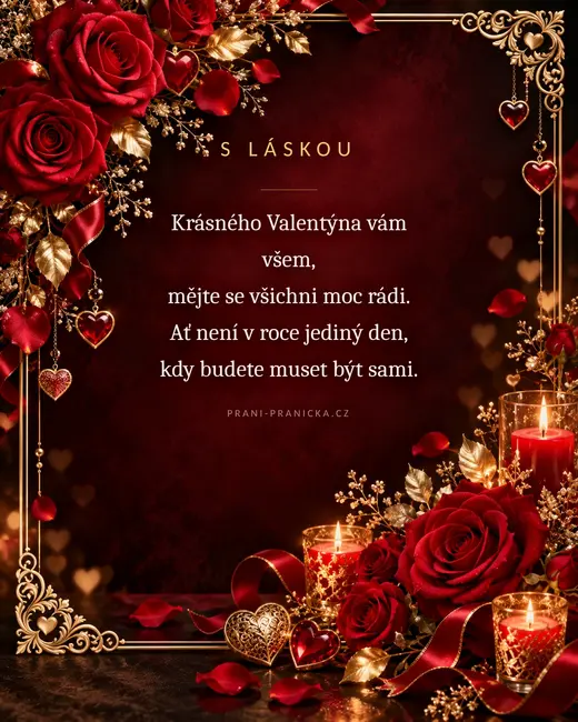 Krásného Valentýna vám všem — valentýnské přání, rudé růže, zlatý rámeček a svíce na vínovém pozadí