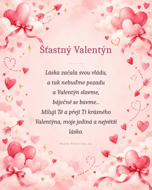 Láska začala svou vládu — valentýnské přání, akvarelová srdíčka, mašle a šípy v růžových oblacích