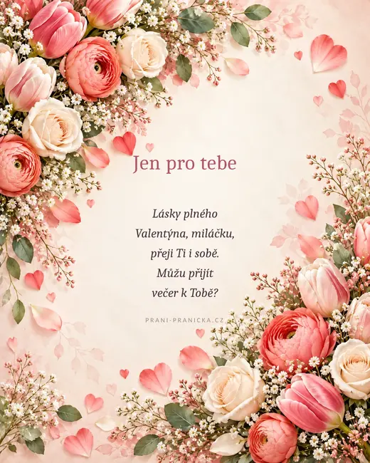 Lásky plného Valentýna — valentýnské přání, tulipány, pryskyřníky a krémové růže se srdíčky
