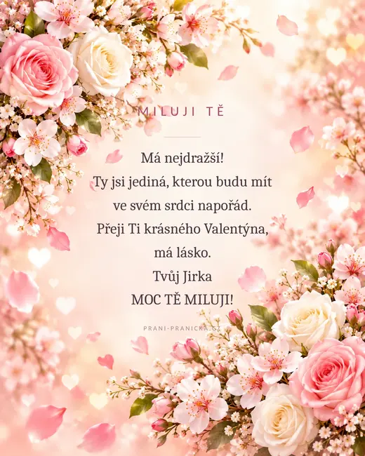 Má nejdražší — valentýnské přání, růžové růže a třešňové květy s padajícími okvětními lístky
