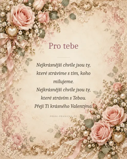 Nejkrásnější chvíle — valentýnské přání, vintage růže, krajka a perly na starorůžovém papíře
