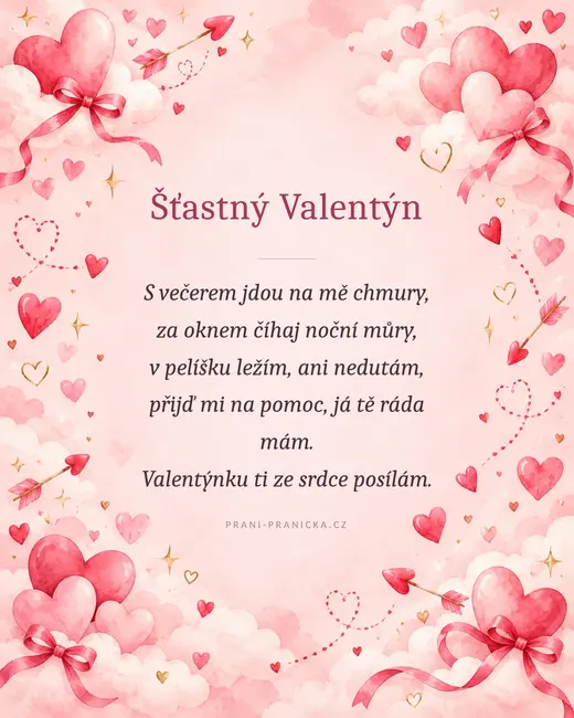S večerem jdou na mě chmury — valentýnské přání, akvarelová srdíčka, mašle a šípy v růžových oblacích