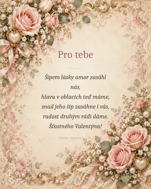 Šípem lásky amor zasáhl nás — valentýnské přání, vintage růže, krajka a perly na starorůžovém papíře