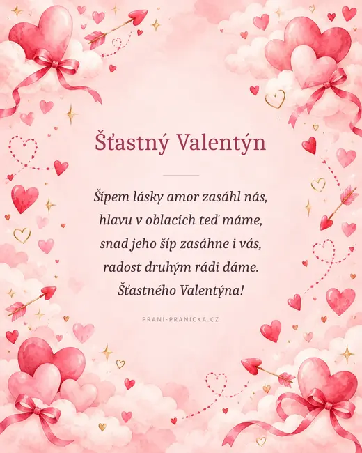Šípem lásky amor zasáhl nás — valentýnské přání, akvarelová srdíčka, mašle a šípy v růžových oblacích