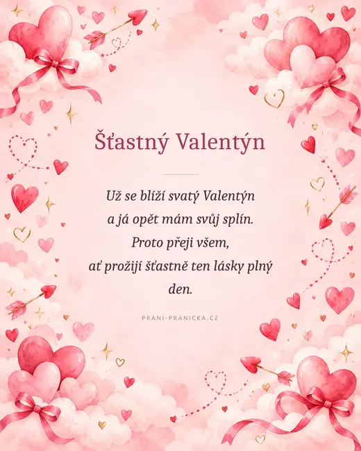 Už se blíží svatý Valentýn — valentýnské přání, akvarelová srdíčka, mašle a šípy v růžových oblacích